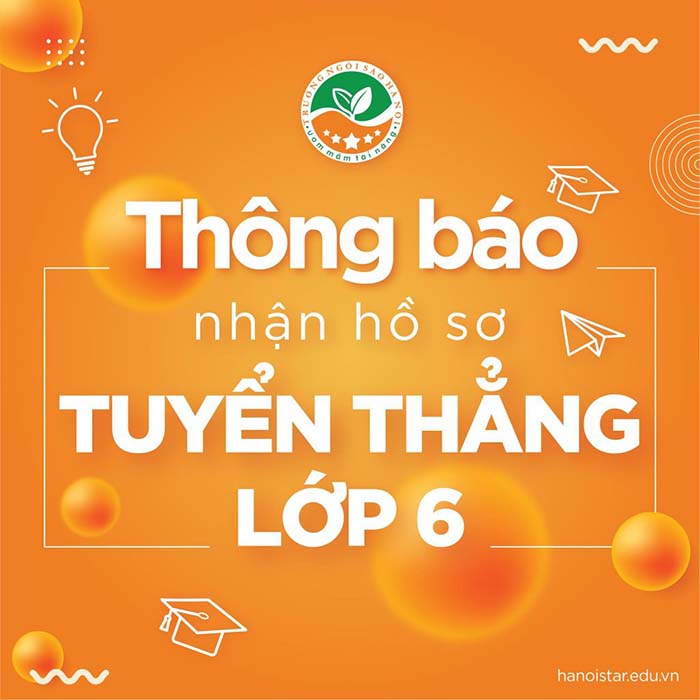 Trường THCS Ngôi Sao tuyển sinh - Xét tuyển thẳng